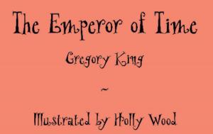 Cover of the book The Emperor of Time by Merita King