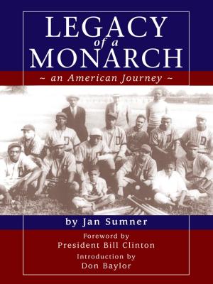 Cover of the book Legacy of a Monarch- an Amercian Journey by Shenandoah Chefalo