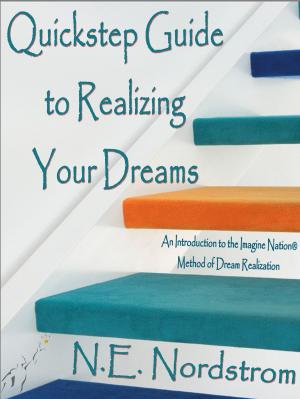Cover of the book Quickstep Guide to Realizing Your Dreams by 飛翔編輯部