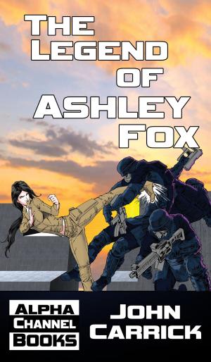 Cover of the book The Legend of Ashley Fox by Randall Garrett