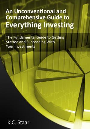 Cover of the book The Fundemental Guide to Getting Started and Succeeding with Investments by Mark Tier
