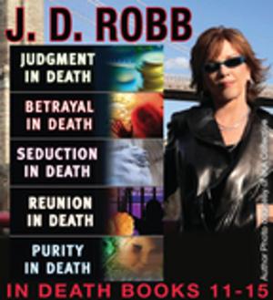 Cover of the book J.D. Robb THE IN DEATH COLLECTION Books 11-15 by Dave Barry