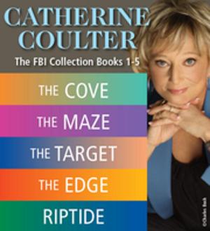 Book cover of Catherine Coulter THE FBI THRILLERS COLLECTION Books 1-5