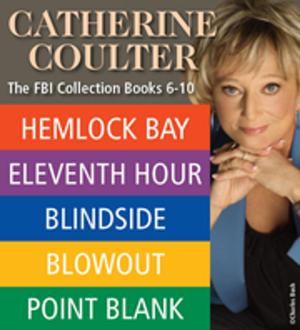 Cover of the book Catherine Coulter THE FBI THRILLERS COLLECTION Books 6-10 by Jerome Preisler, Kenneth Sewell