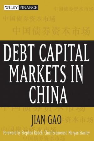 Cover of the book Debt Capital Markets in China by Eduardo Souza de Cursi, Rubens Sampaio