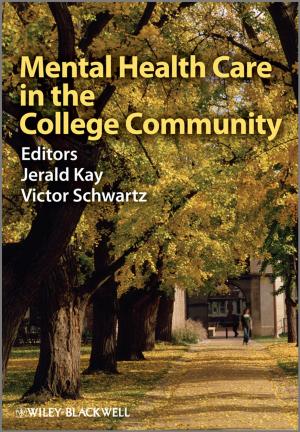 Cover of the book Mental Health Care in the College Community by Jeff Elton, Anne O'Riordan