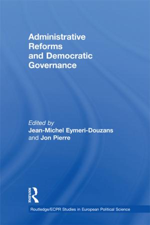 Cover of the book Administrative Reforms and Democratic Governance by Mary Ann Cutter