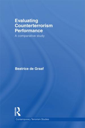 Cover of the book Evaluating Counterterrorism Performance by Paige Whaley Eager
