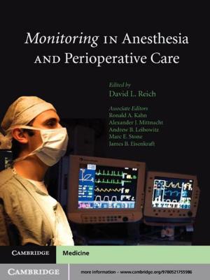 Cover of the book Monitoring in Anesthesia and Perioperative Care by Douglas Maraun, Martin Widmann