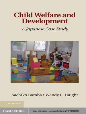 Cover of the book Child Welfare and Development by 