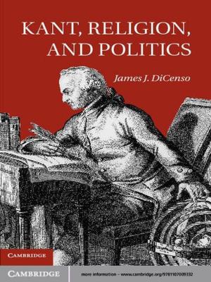 Cover of the book Kant, Religion, and Politics by 
