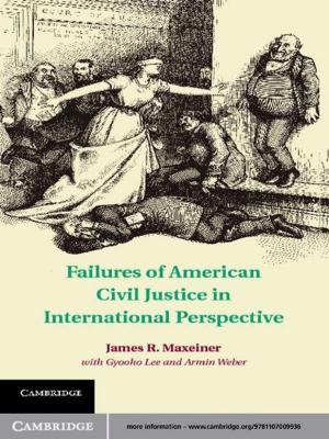 Cover of the book Failures of American Civil Justice in International Perspective by Professor Michael N. Schmitt