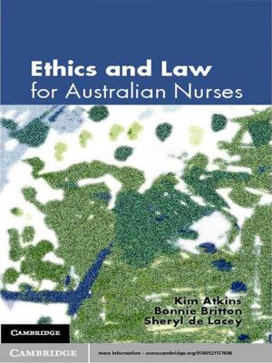 Cover of the book Ethics and Law for Australian Nurses by Michael A. Santoro, Ronald J. Strauss