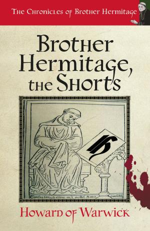 Cover of the book Brother Hermitage, the Shorts by Raymond C. Perkins Jr