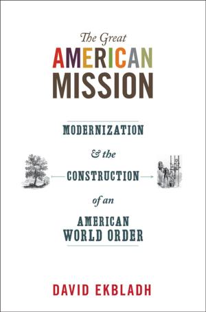 Cover of the book The Great American Mission by Gerhard Adler, C. G. Jung, R. F.C. Hull