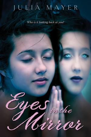 Cover of the book Eyes in the Mirror by Karin Tulchinsky Cohen, Julie Pace, Ann Rowe