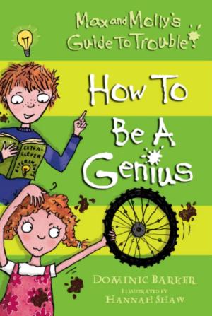 Cover of the book How to be a Genius by Adam Blade