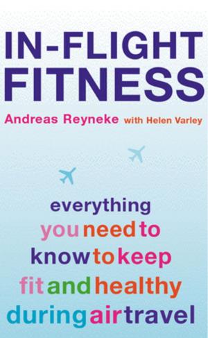 Cover of the book In-Flight Fitness by Mark Baxter, Paolo Hewitt