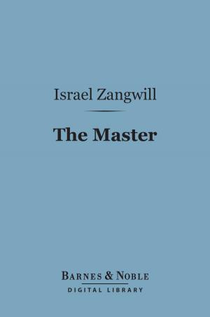 Book cover of The Master (Barnes & Noble Digital Library)