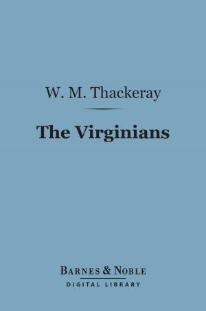 Cover of the book The Virginians (Barnes & Noble Digital Library) by Walter de la Mare