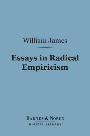 Book cover of Essays in Radical Empiricism (Barnes & Noble Digital Library)