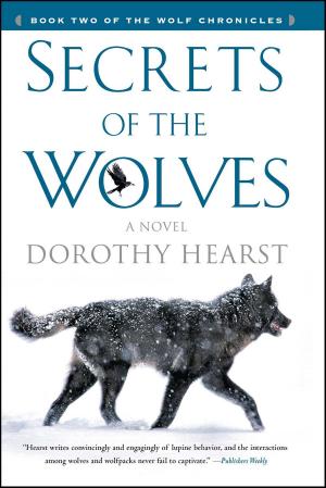 Cover of the book Secrets of the Wolves by Pauley Perrette, Darren Greenblatt, Matthew Sandusky
