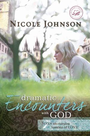 Cover of the book Dramatic Encounters with God by Beth Wiseman