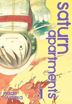 Cover of the book Saturn Apartments, Vol. 1 by Masashi Kishimoto