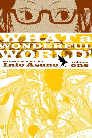 Cover of the book What a Wonderful World!, Vol. 1 by Masami Kurumada