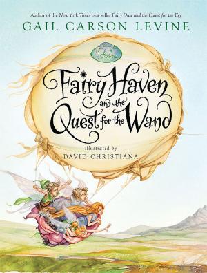 Cover of the book Fairy Haven and the Quest for the Wand by Eric A. Kimmel