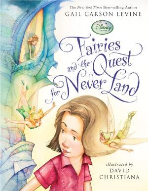 Cover of the book Fairies and the Quest for Never Land by Marvel Press