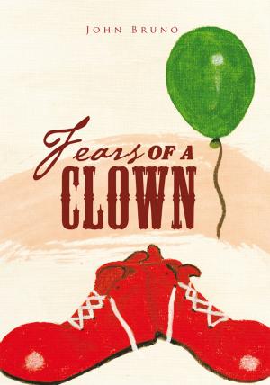 Cover of the book Fears of a Clown by Lonnie Lewis Jr.