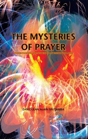 bigCover of the book The Mysteries of Prayer by 