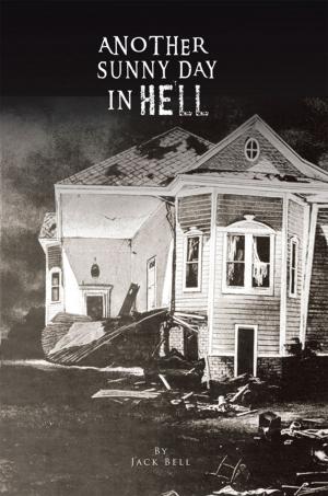 Cover of the book Another Sunny Day in Hell by Cynthia Cluxton