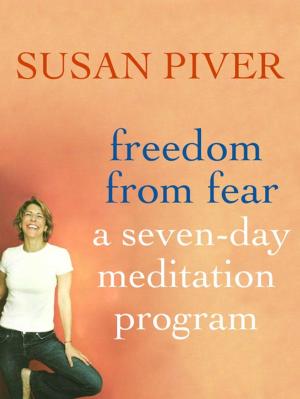 Book cover of Freedom from Fear: A Seven-Day Meditation Program