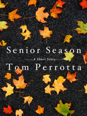 Cover of the book Senior Season by Wensley Clarkson
