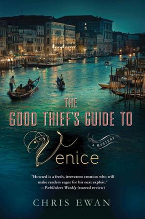 Cover of the book The Good Thief's Guide to Venice by Anita Hughes