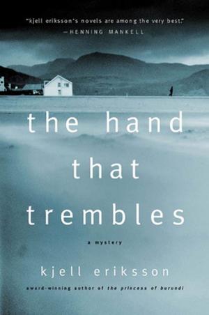 Cover of the book The Hand That Trembles by Sarah Addison Allen