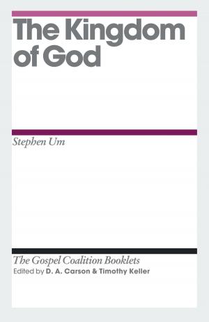 Cover of the book The Kingdom of God by Eric Ortlund