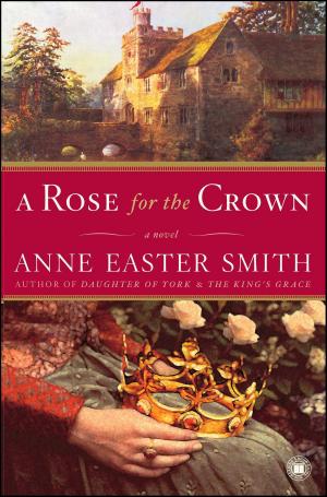 Book cover of A Rose for the Crown