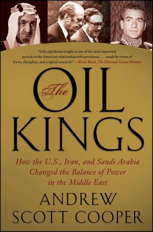 Cover of the book The Oil Kings by Andrew Sobel, Jagdish Sheth
