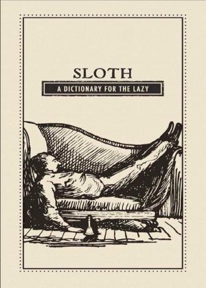Cover of the book Sloth by Judy Tremore, Deborah Boersma Zonderman