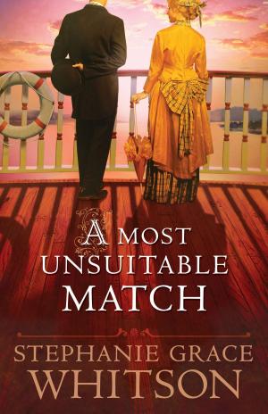 Cover of the book Most Unsuitable Match, A by Siri Mitchell