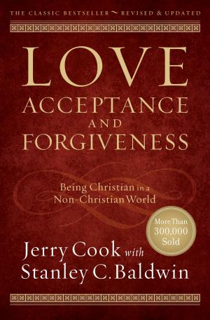 Cover of the book Love, Acceptance, and Forgiveness by Jake Mulder, Brad Griffin, Kara Powell