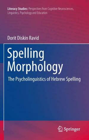 Cover of the book Spelling Morphology by Lorraine De Souza, Action and Research for Multiple Sclerosis