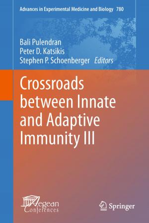 Cover of the book Crossroads between Innate and Adaptive Immunity III by Joachim Hilgert, Karl-Hermann Neeb