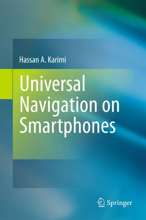 Cover of the book Universal Navigation on Smartphones by 