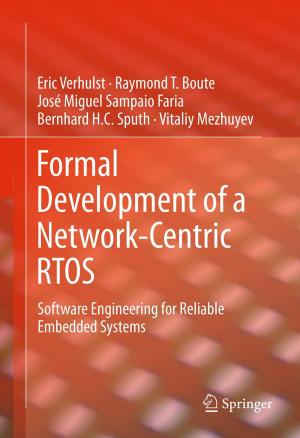 Cover of the book Formal Development of a Network-Centric RTOS by Fernando Silveira, Denis Flandre
