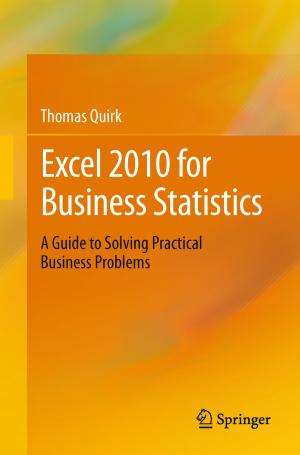Cover of the book Excel 2010 for Business Statistics by Mary C. Sengstock, Arifa Javed, Sonya Berkeley, Brenda Marshall