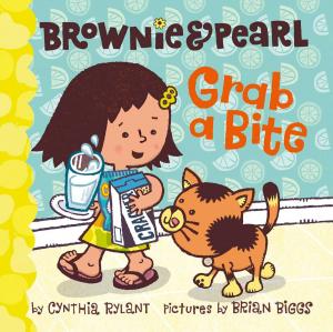 Cover of the book Brownie & Pearl Grab a Bite by Kabir Sehgal, Surishtha Sehgal, Maya Angelou